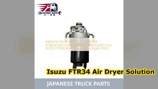 قطعات تعویض هوا خشک کن ایسوزو FTR34